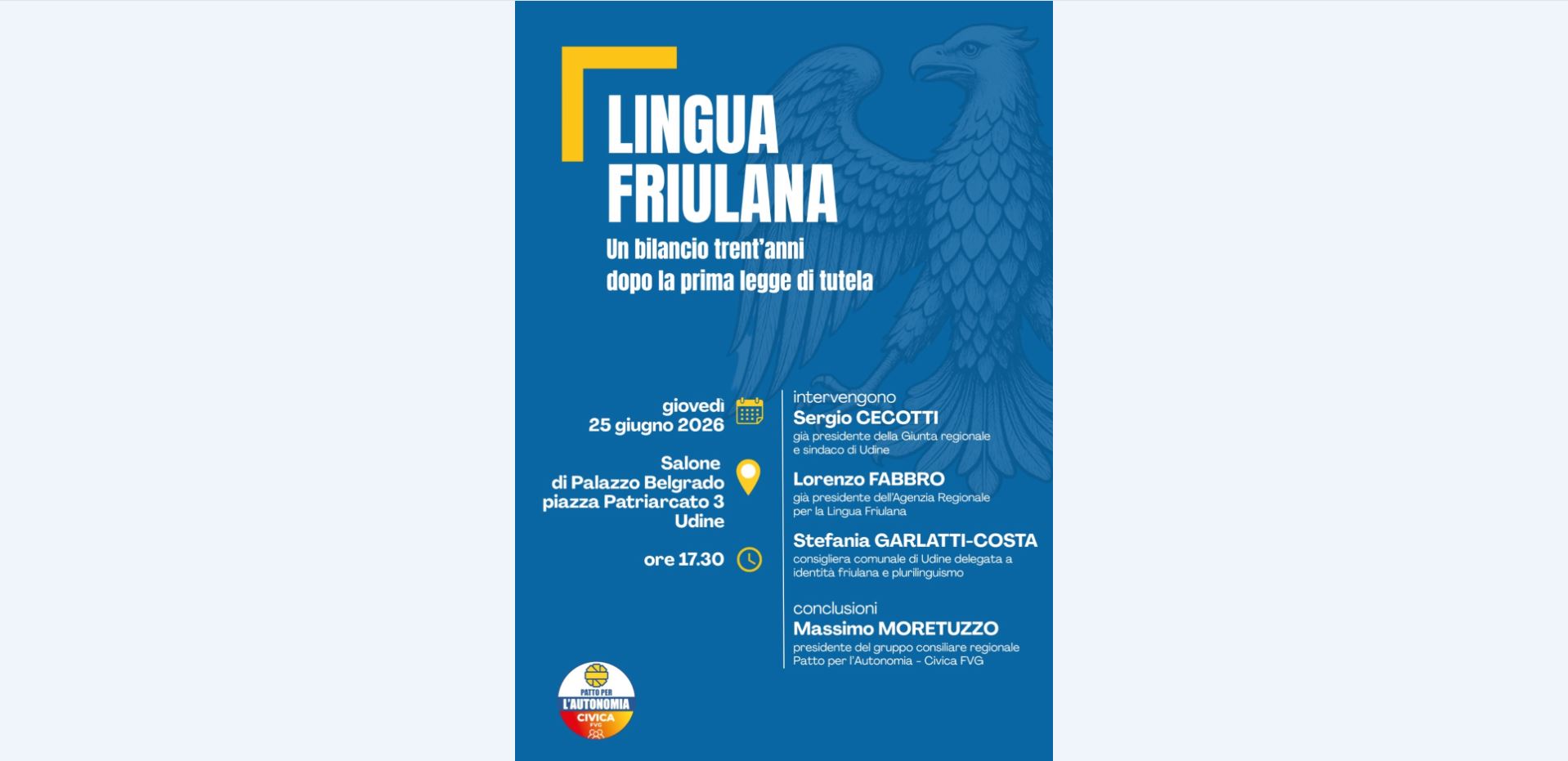 FRIULANO. MORETUZZO (PAT-CIV): UD 25/6 BILANCIO 30 ANNI DOPO LR TUTELA